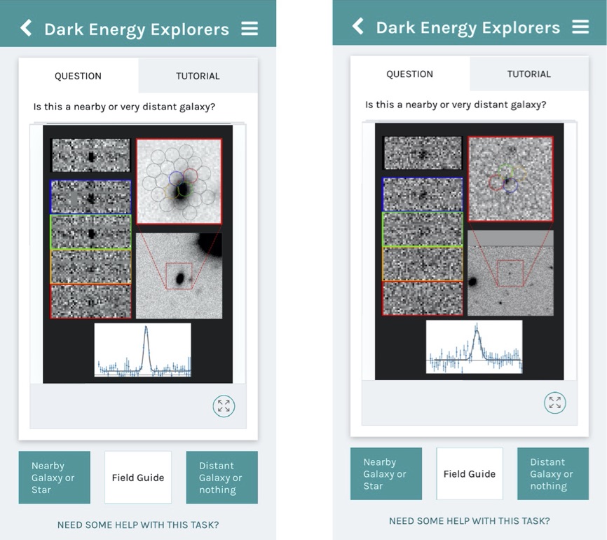 Figure 2. The above image is the mobile app version of Dark Energy Explorers. The left image shows an example of a "Nearby Galaxy or Star." The right image shows an example of a "Distant Galaxy."